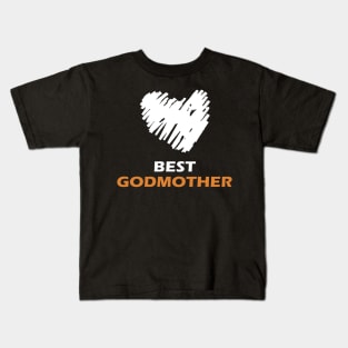 Gift for godmother Kids T-Shirt